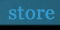 store